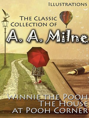 cover image of The Classic Collection of A. A. Milne. Illustrations